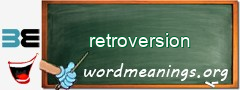 WordMeaning blackboard for retroversion